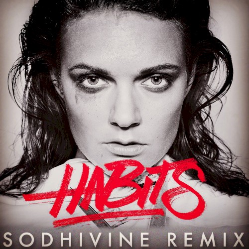 Habits (Sodhivine remix)封面