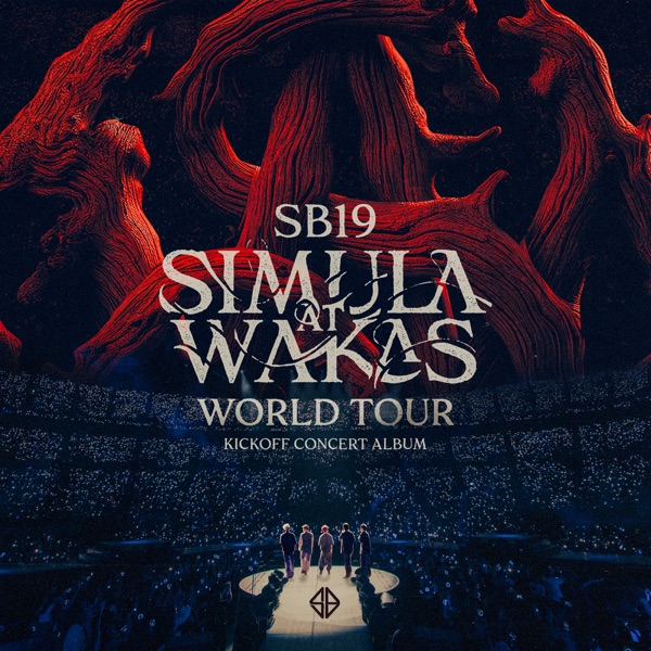 Simula At Wakas: Kickoff Concert Album封面