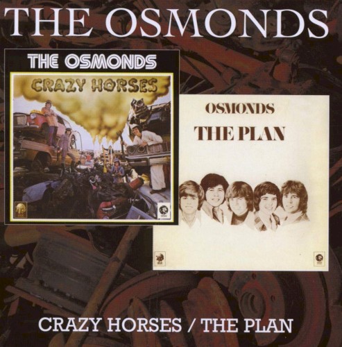 Crazy Horses / The Plan封面
