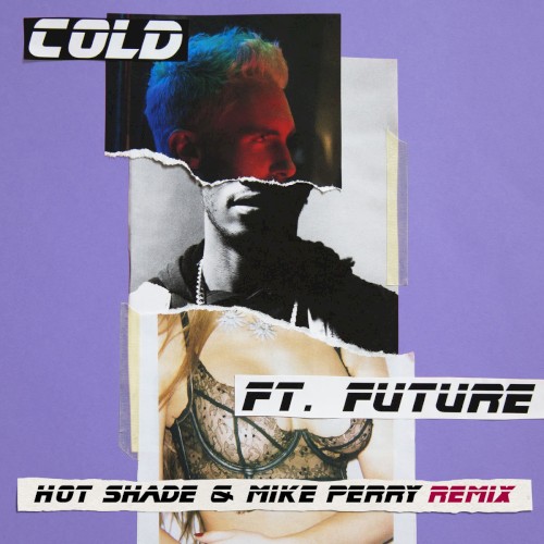 Cold (Hot Shade & Mike Perry remix)封面