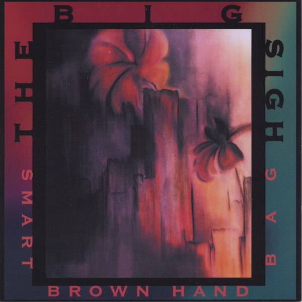 The Big Sigh封面