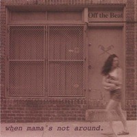 When Mama's Not Around封面
