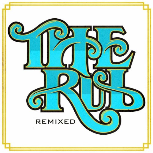 The Rub (Remixed)封面