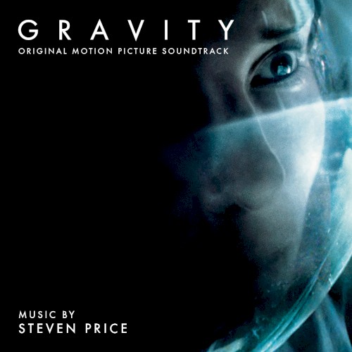 Gravity: Original Motion Picture Soundtrack封面