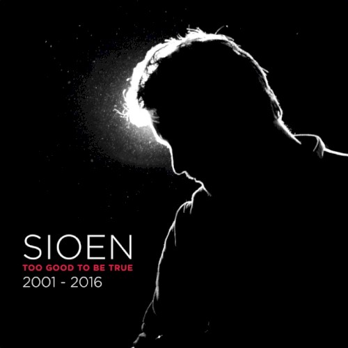 Too Good to Be True: 2001-2016封面
