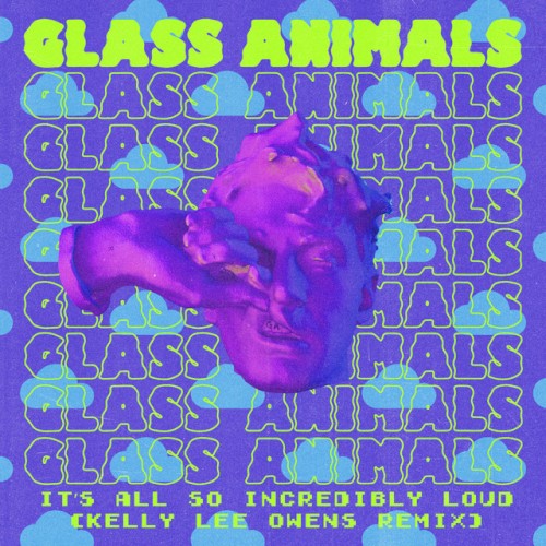 It’s All So Incredibly Loud (Kelly Lee Owens remix)封面