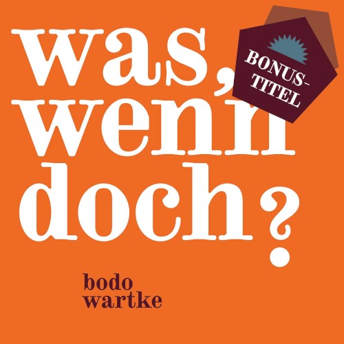 Was, wenn doch? - Bonustitel封面