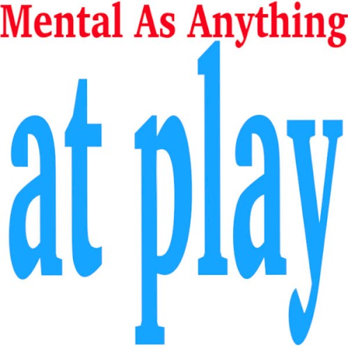 Mental As Anything At Play封面