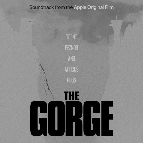 The Gorge: Soundtrack From the Apple Original Film封面