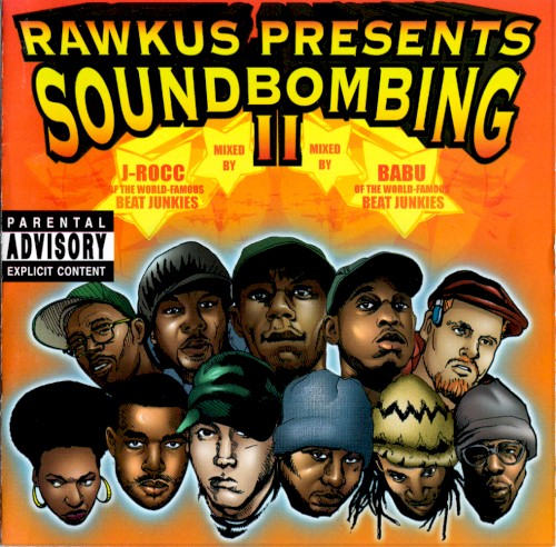 Rawkus Presents Soundbombing II封面