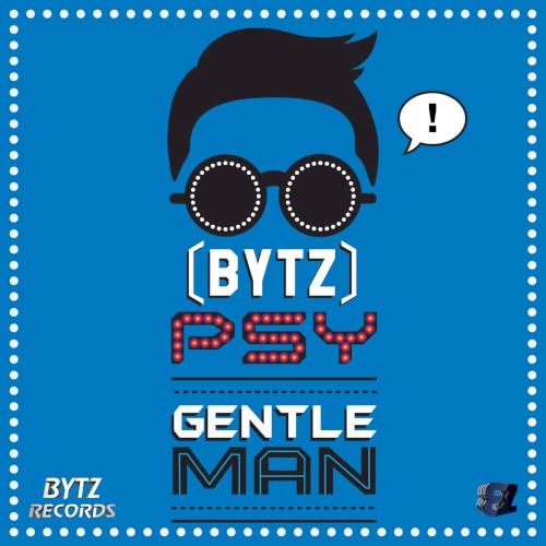 Gentleman (ByTz remix)封面