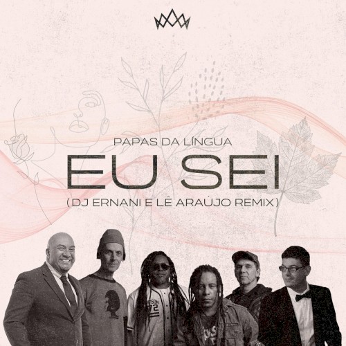 Eu Sei (DJ Ernani & Lê Araújo Remix)封面