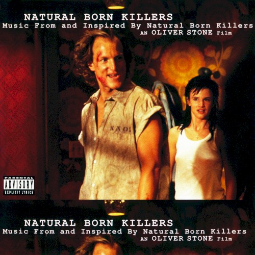 Natural Born Killers: A Soundtrack for an Oliver Stone Film封面