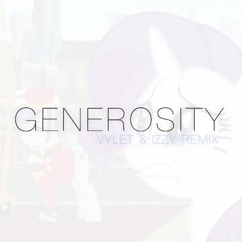 Generosity (Vylet & Izzy Remix)封面
