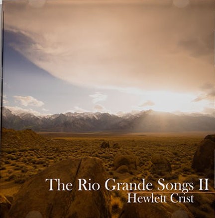 The Rio Grande Songs II封面