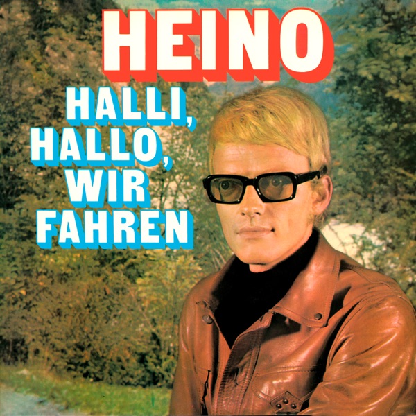 Halli, Hallo, wir fahren封面
