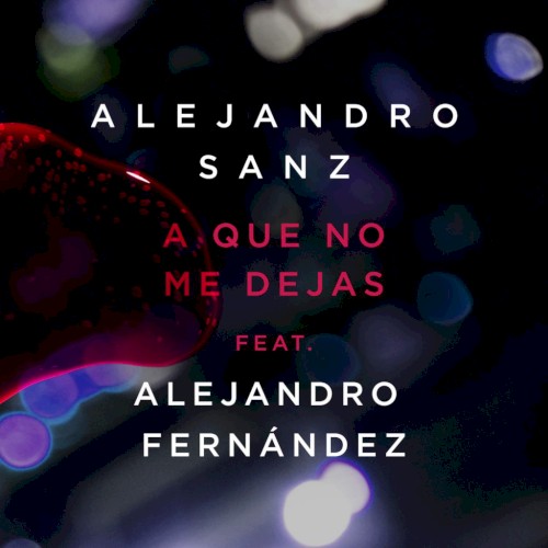 A que no me dejas封面
