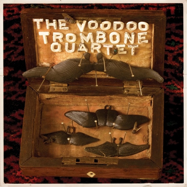 The Voodoo Trombone Quartet ...Again封面