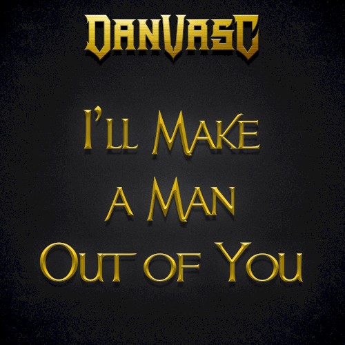 I'll Make a Man Out of You - Metal Version封面