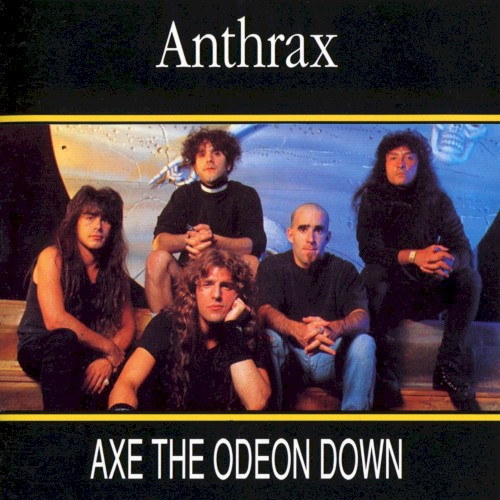 Axe the Odeon Down封面