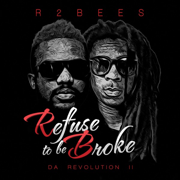 Refuse to Be Broke: Da Revolution 2封面