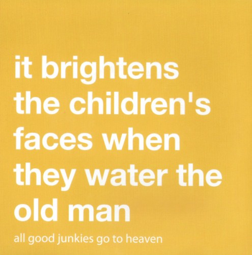All Good Junkies Go to Heaven封面