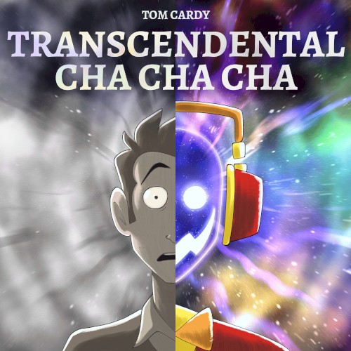 Transcendental Cha Cha Cha封面