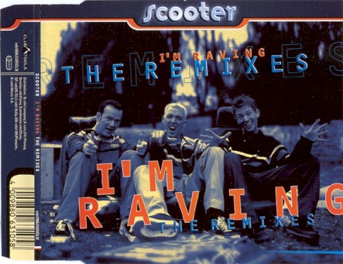 I'm Raving (The Remixes)封面