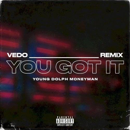 You Got It (remix)封面