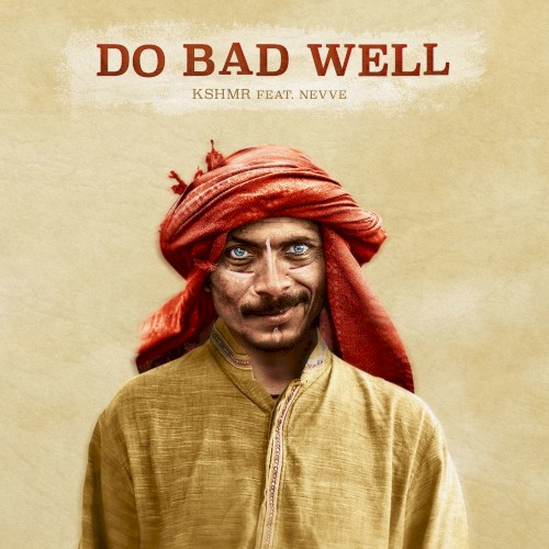 Do Bad Well封面
