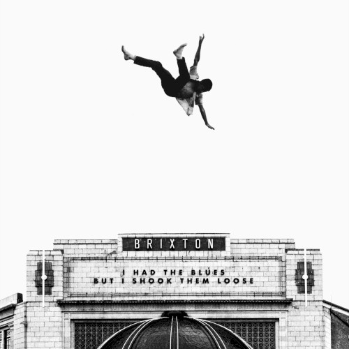 I Had the Blues but I Shook Them Loose (live at Brixton)封面