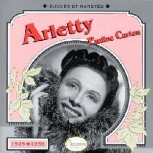 Arletty – Pauline Carton : Succès et raretés 1925–1939封面
