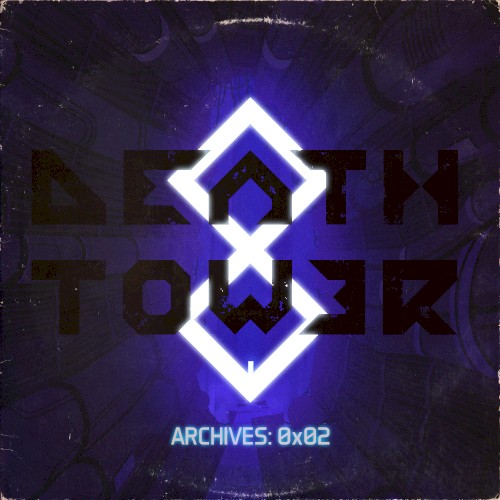 DeathTower Archives: 0x02封面