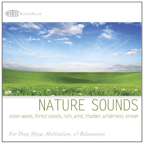 Nature Sounds: Ocean Waves, Forest Sounds, Rain, Wind, Thunder, Wilderness Stream封面