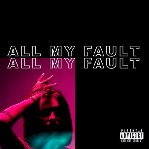 My Fault </3封面