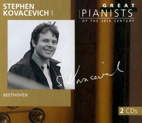 Great Pianists of the 20th Century, Volume 60: Stephen Kovacevich I封面
