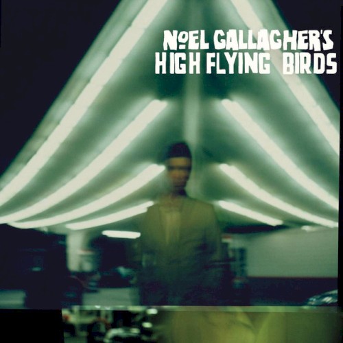 Noel Gallagher’s High Flying Birds封面
