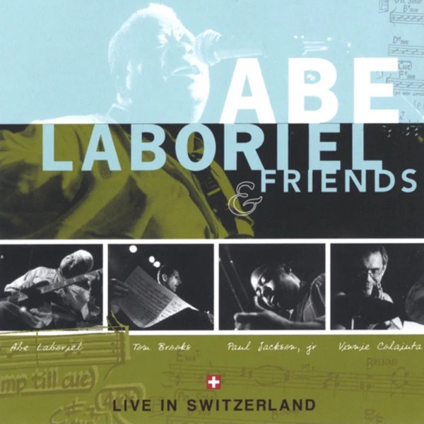 Abe Laboriel & Friends - Live in Switzerland封面