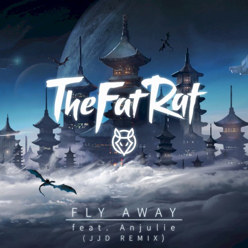 Fly Away (JJD remix)封面