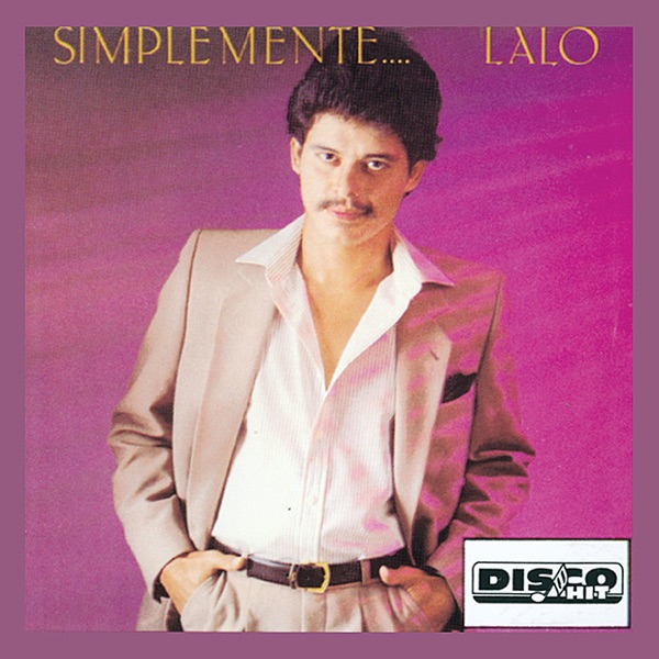Simplemente... Lalo封面