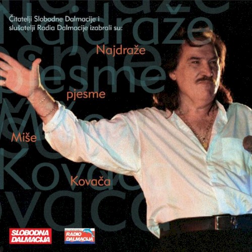 Najdraže Pjesme Miše Kovača封面