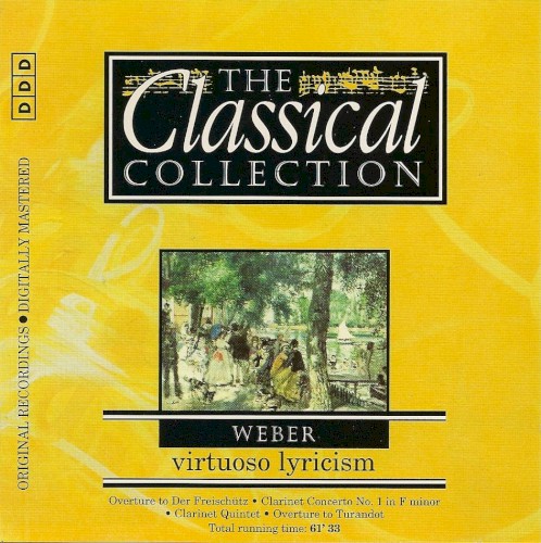 The Classical Collection: Weber: Virtuoso Lyricism封面