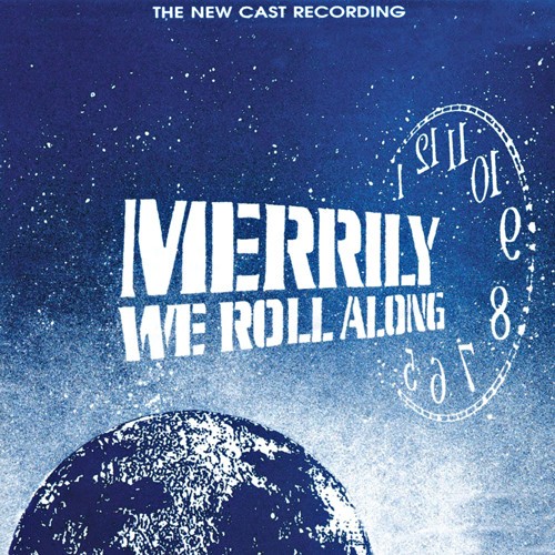 Merrily We Roll Along: The New Cast Recording封面