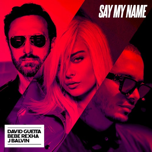 Say My Name (Remixes)封面