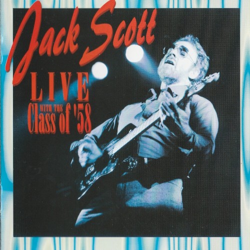 Jack Scott Live with The Class of '58封面