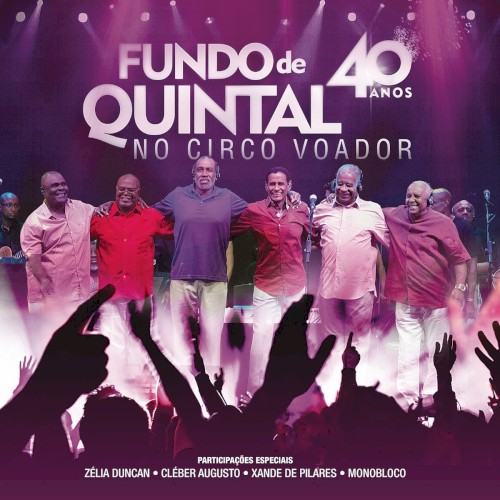 Fundo de Quintal no Circo Voador - 40 Anos封面