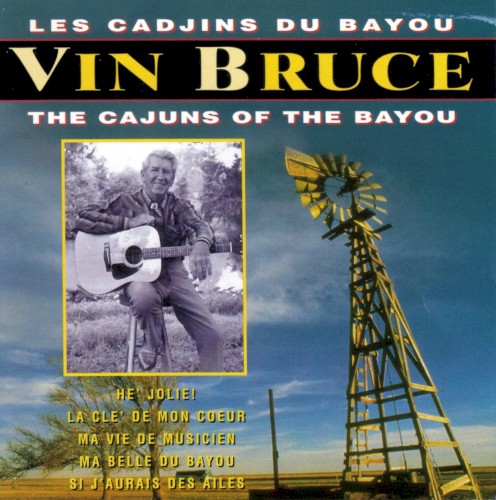 Les Cadjins Du Bayou / The Cajuns Of The Bayou封面