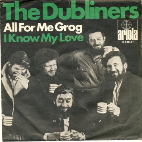 All For Me Grog / I Know My Love封面