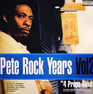 Pete Rock Years Vol 2 "4 Props Sake"封面