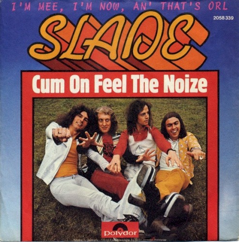 Cum On Feel the Noize封面